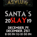 Santa’s Slay 2019